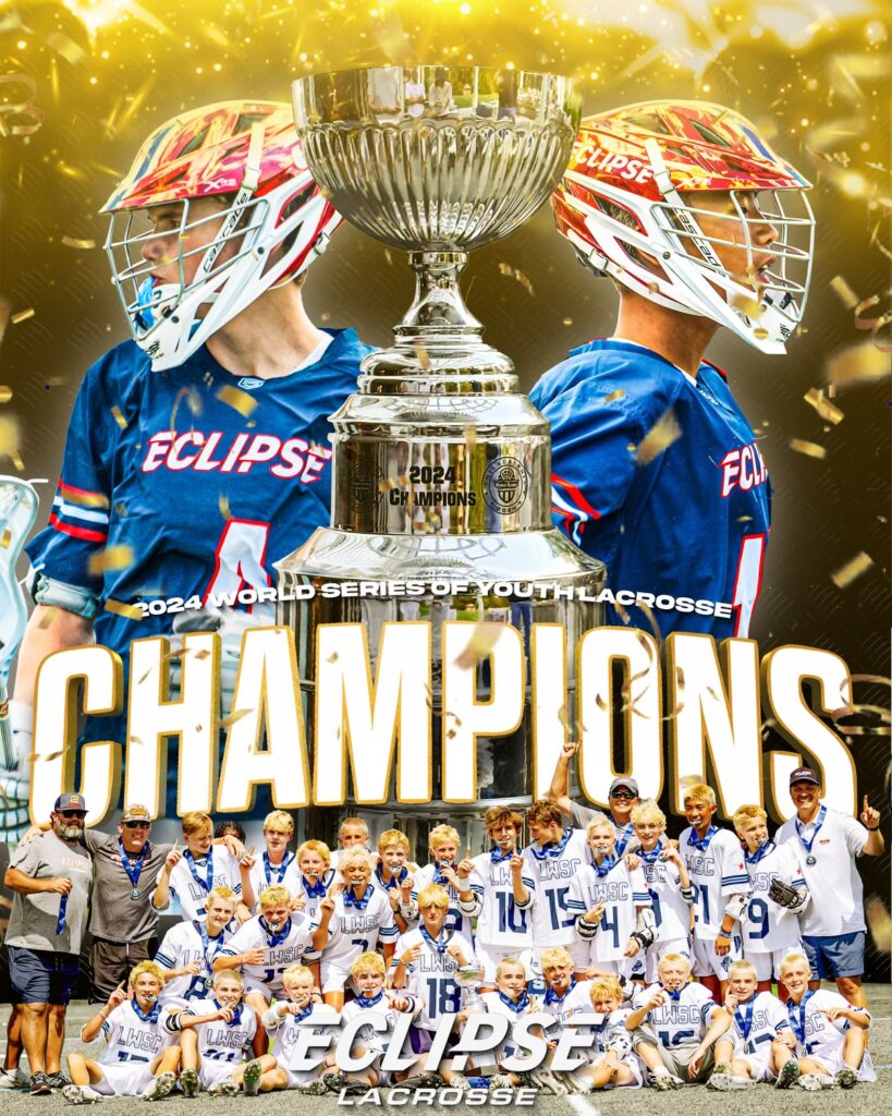 Eclipse 13U Team Wins 2024 Lacrosse World Series Championship Eclipse